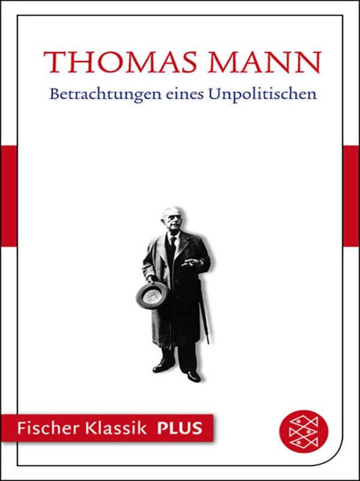 Title details for Betrachtungen eines Unpolitischen by Thomas Mann - Wait list